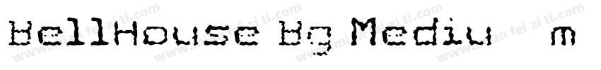 BellHouse Bg Medium Regular字体转换
